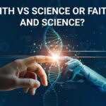 Faith and Science: Bridging the divide between nelief and knowledge 